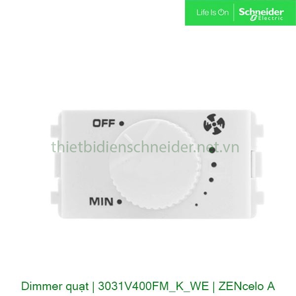 Công tắc điều chỉnh tốc độ quạt 3031V400FM_K_WE Zencelo A Schneider