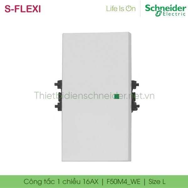 Công tắc 1 chiều 16AX F50M4_WE S-Flexi Schneider, size L