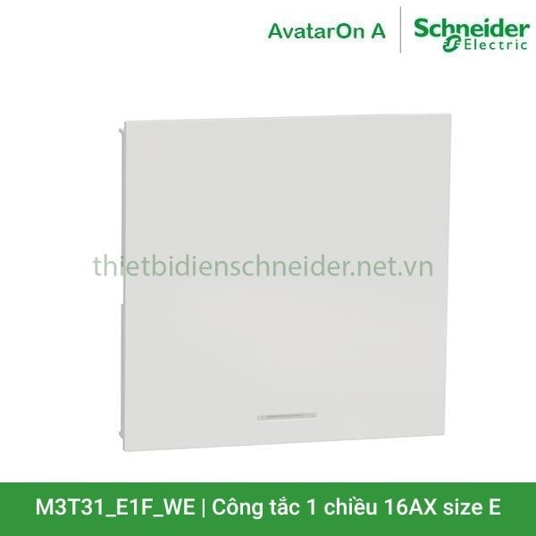 Công tắc 1 chiều 16AX, size E M3T31_E1F_WE AvatarOn A Schneider